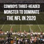 Cowboys three headed monster